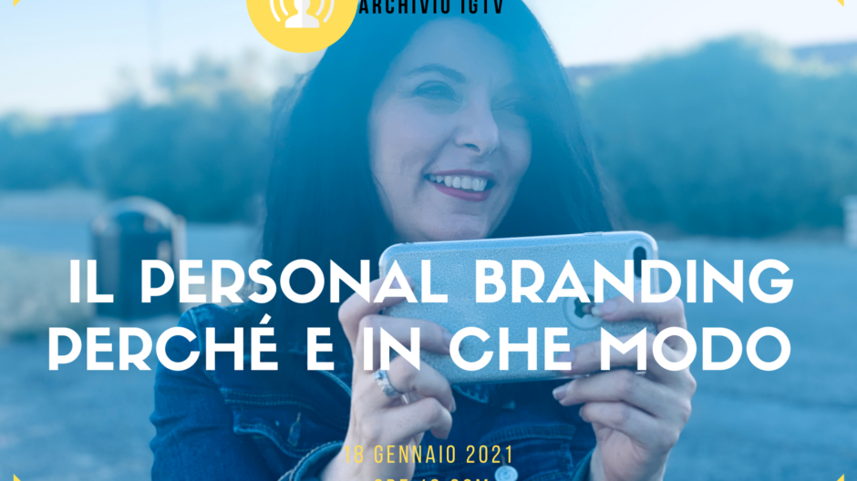 Personal Branding perché è necessario e come farlo - Francesca Anzalone